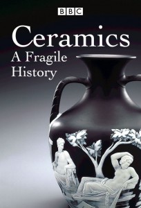 ceramics-a-fragile-history-bbc
