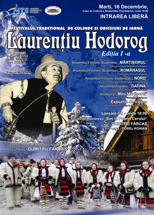 Festivalul Tradițional de Colinde și Obiceiuri de Iarnă ”Laurențiu Hodorog”