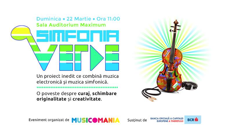 SIMFONIA VERDE- spectacol muzică electronică și muzică simfonică în premieră la Cluj-Napoca