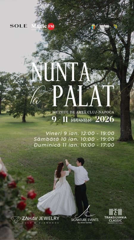 Nuna la Palat 2026, rochii de mireasă, târg de nunți, muzeul de artă