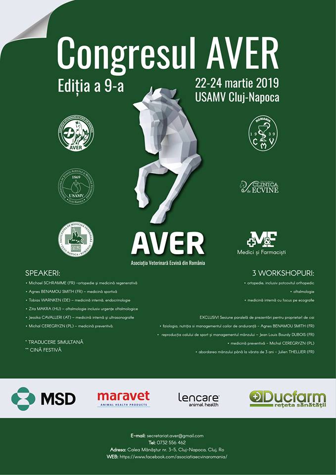 Congresul anual al Asociației Veterinare Ecvine din România (AVER), găzduit de USAMV Cluj-Napoca, între 22-24 martie, cu participarea a peste 150 de specialiști din țară și străinătate