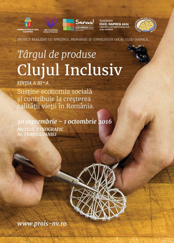Ediția a III-a a Târgului de Economie Socială “Clujul Inclusiv” va  avea loc în perioada 30 septembrie – 1 octombrie 2016