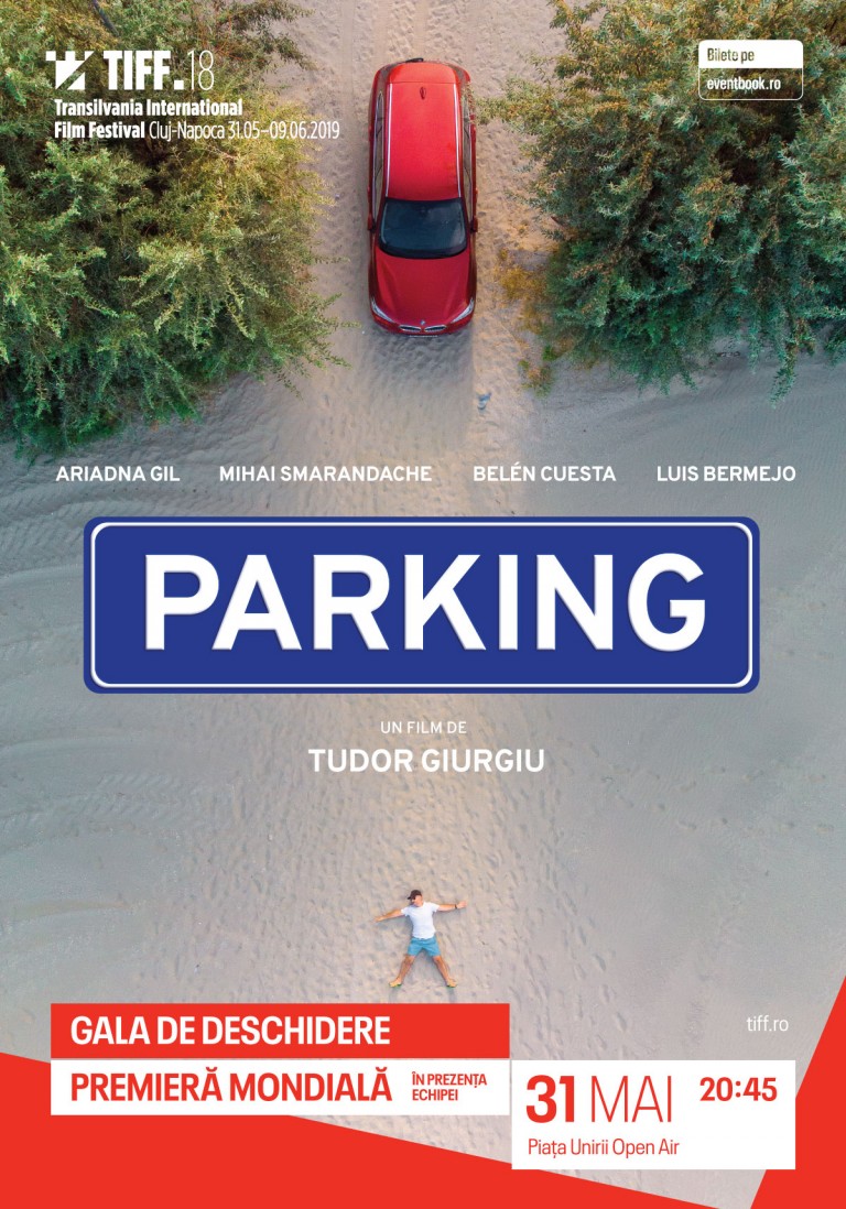 Parking, în regia lui Tudor Giurgiu, proiectat în premieră mondială la Gala  de deschidere TIFF 2019