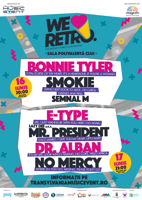 Bonnie Tyler, Smokie, E-Type, Mr. President, Dr. Alban și No Mercy la We Love Retro, Cluj-Napoca