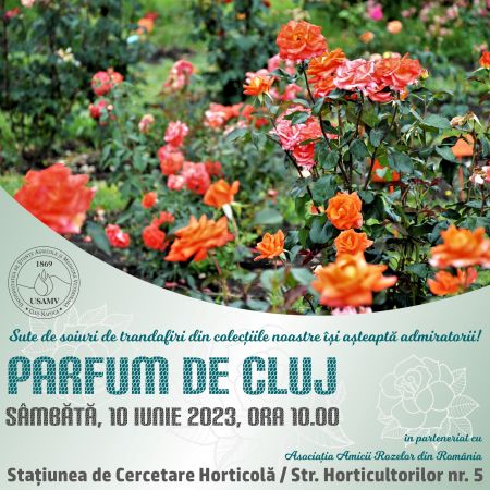 Parfum de Cluj, știri din cluj, USAMV, colecție de trandafiri, cluj24h.ro