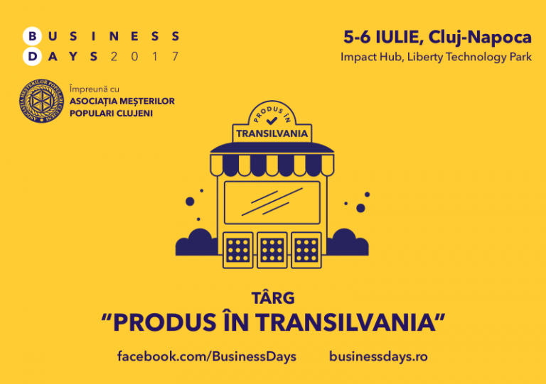 „Produs in Transilvania” la Cluj Business Days 2017 – Un eveniment gastro-cultural in premiera la Cluj, dedicat micilor producatori