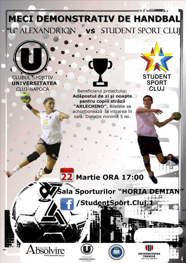 Meci demonstrativ de handbal: Student Sport Cluj –  ”U”   Alexandrion