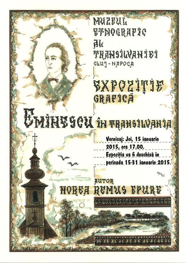 Eminescu în Transilvania. Grafică de Horea Remus Epure la Muzeul Etnografic al Transilvaniei