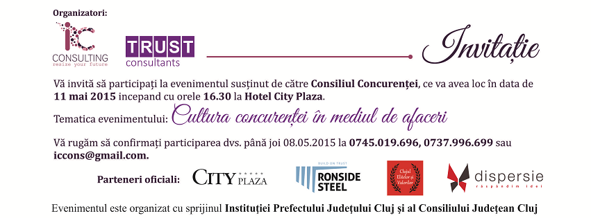 „Cultura concurenței în mediul de afaceri” se dezbate la Cluj!