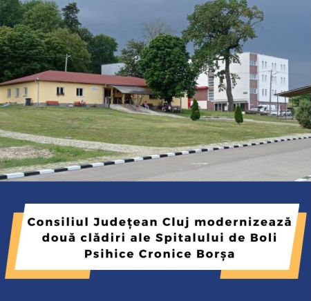 modernizare clădiri Spital Borșa, cluj24h.ro, știri din cluj