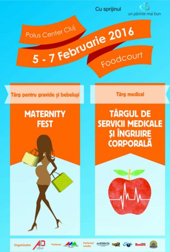 Târgul de Servicii Medicale, Îngrijire Corporală și Maternity Fest în weekend la Polus